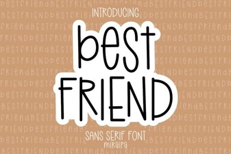 Best Friend Font: Creative Projects & Design Tips